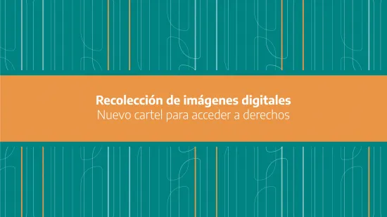 Recolección de imágenes digitales | La AAIP aprobó el nuevo cartel para facilitar el acceso a derechos