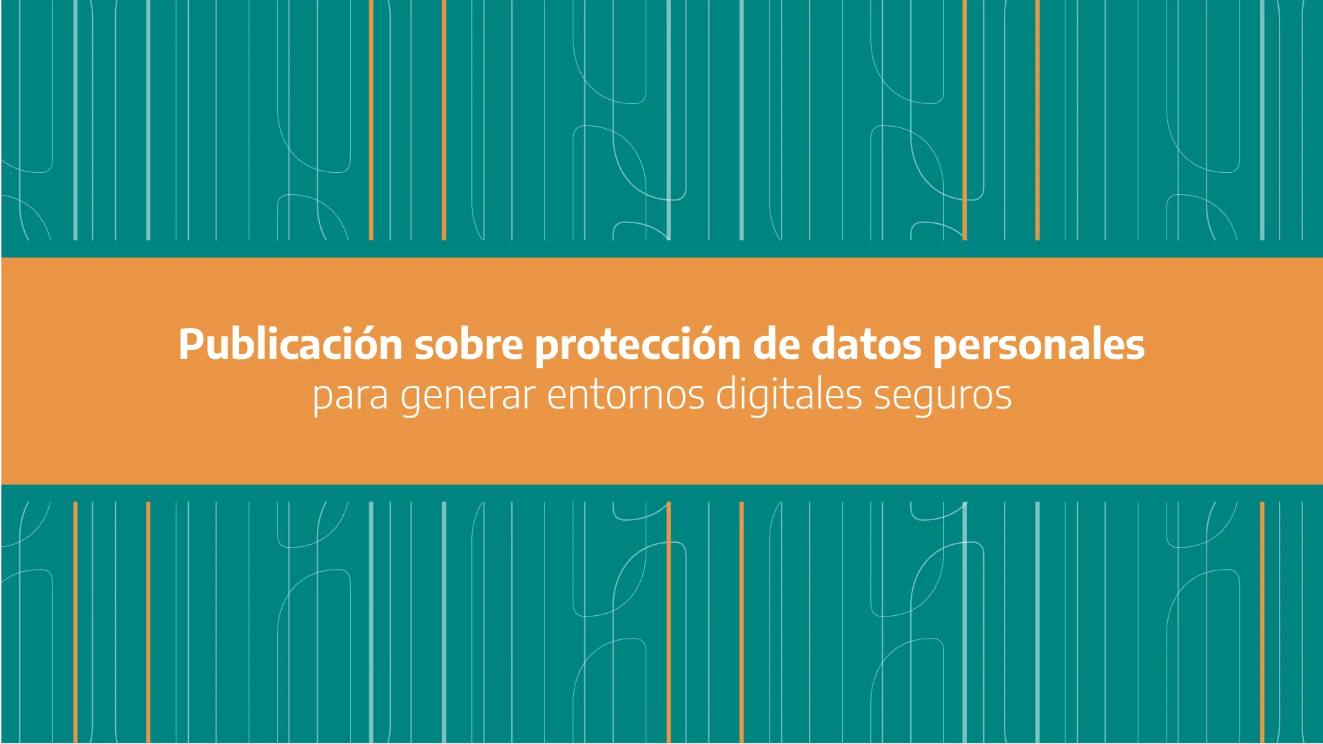 Publicación sobre protección de datos personales